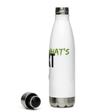Load image into Gallery viewer, Tackle What's Next Stainless Steel Water Bottle