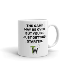 Load image into Gallery viewer, The Game May Be Over, But You&#39;re Just Getting Started Mug
